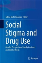 Telmo Mota Ronzani - Social Stigma and Drug Use