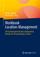 Stefan Luppold, Werner, Kim Werner - Workbook Location-Management