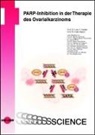 Lars C Hanker, Lars C. Hanker, Felix Hilpert - PARP-Inhibition in der Therapie des Ovarialkarzinoms