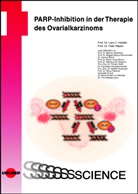 Lars C Hanker, Lars C. Hanker, Felix Hilpert - PARP-Inhibition in der Therapie des Ovarialkarzinoms