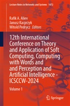 Rafik A. Aliev, Janusz Kacprzyk, Witold Pedrycz - 12th International Conference on Theory and Application of Soft Computing, Computing with Words and Perception and Artificial Intelligence - ICSCCW-2024