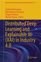 Rajesh Kumar Dhanaraj, Lalitha Krishnasamy, Rajesh Kumar Dhanaraj, Mariya Ouaissa, Dragan Pamucar, Dragan Pamucar et al - Distributed Deep Learning and Explainable AI (XAI) in Industry 4.0