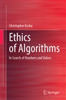 Christopher Koska - Ethics of Algorithms