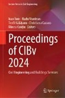 Christiana Cazacu, Mircea Conțiu, Teofil Gălățanu, Teofil Galatanu et al, Radu Muntean, Ioan Tuns - Proceedings of CIBv 2024
