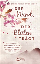 Sandy Taikyu Kuhn Shimu - Der Wind, der Blüten trägt