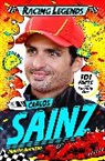 Maurice Hamilton, Hamilton Maurice, Cat Sims - Racing Legends: Carlos Sainz