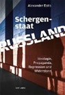 Alexander Estis - Schergenstaat Russland