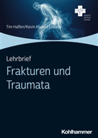 Kevin Alvarez Losada, Tim Halfen, Alvarez Losada, Kevin Alvarez Losada, Tim Halfen - Lehrbrief Frakturen und Traumata