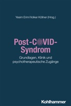 Yesim Erim, Köllner, Volker Köllner - Post-COVID-Syndrom