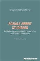 Rudolf Bieker, Nina Westerholt, Rudolf Bieker, Michael Domes - Soziale Arbeit studieren