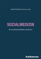 Corinna Jung, Daniel Ketteler - Sozialmedizin