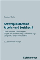 Winfried Boecken, Christopher Borho, Dan Jacobsen, Daniel Jacobsen, Winfried Boecken, Korioth... - Schwerpunktbereich Arbeits- und Sozialrecht