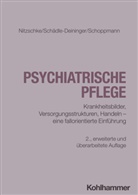 Bettina Nitzschke, Hilde Schädle-Deininger, Schopp, Susanne Schoppmann - Psychiatrische Pflege