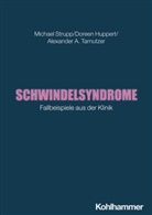 Doreen Huppert, Michael Strupp, Alexand Tarnutzer, Alexander A. Tarnutzer - Schwindelsyndrome