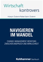 Hüseyin Özdemir, Rafael Sarim Özdemir, Patrick Peters - Navigieren im Wandel