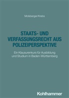 Klaus Krebs, Philipp Molsberger - Staats- und Verfassungsrecht aus Polizeiperspektive