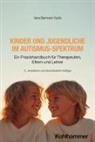 Vera Bernard-Opitz, Andra Bernard - Kinder und Jugendliche im Autismus-Spektrum