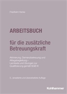 Friedhelm Henke - Arbeitsbuch für die zusätzliche Betreuungskraft