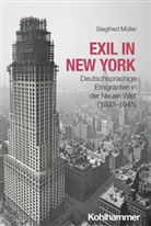 Siegfried Müller - Exil in New York
