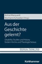 Eva Bohne, Johannes Eurich, Andreas Lob-Hüdepohl, Bettina Marquardt, Ulrike Murmann, Ulrike Murmann u a... - Aus der Geschichte gelernt?