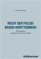 Klaus Krebs, Philipp Molsberger - Das Recht der Polizei Baden-Württemberg