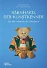 Helmut Lindemann, Doris Weiler-Streichsbier - Bärnhard, der Kunstkenner