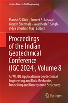 Manish S. Dixit, Sumeet S. Jaiswal, Vidya Bhushan Maji, Sumeet S Jaiswal, Yogesh Shermale, Yogesh Shermale et al... - Proceedings of the Indian Geotechnical Conference (IGC 2024), Volume 8