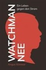 Angus Kinnear - Watchman Nee