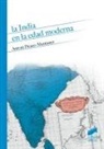 Antoni Picazo Muntaner - La India en la Edad Moderna