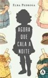 Elba Pedrosa - Agora que cala a noite