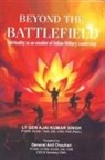 Ajai Kumar Singh - Beyond the Battlefield
