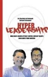 Charlotte de Brabandt, Burkard Schemmel - HYPER LEADERSHIP