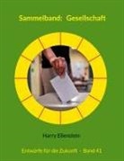 Harry Eilenstein - Sammelband: Gesellschaft