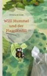 Christina de Groot - Willi Hummel und der Plastikmüll