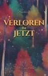 Stella Elster - Verloren im Jetzt