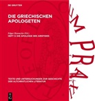 Edgar Hennecke - Die griechischen Apologeten - Heft 3: Die Apologie des Aristides