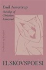 Emil Aarestrup, Christian Rimestad - Elskovspoesi