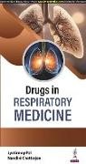 Nandini Chatterjee, Jyotirmoy Pal - Drugs in Respiratory Medicine