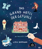 Lidia Brankovi¿, Lidia Brankovic, Lidia Branković - Das Grand Hotel der Gefühle Mitmachbuch