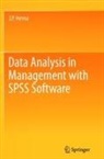 J. P. Verma - Data Analysis in Management with SPSS Software