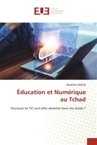 Abraham Dague - Éducation et Numérique au Tchad