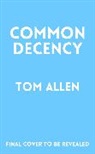 Tom Allen - Common Decency