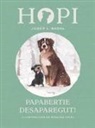 Josep Ll. Badal, Josep Lluís Badal Franco, Zuzanna Celej - Hopi 7. Papabertie desaparegut!