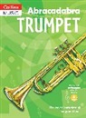 Alan Tomlinson, Dee Shulman, Shulman Dee, Dennis Tinkler, Tinkler Dennis, Jane Sebba... - Abracadabra Trumpet (Pupil's Book + Download)