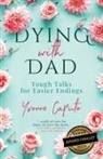 Yvonne Caputo, Yvonne Caputo - Dying With Dad