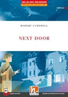 Robert Campbell - Helbling Readers Red Series, Level 1 / Next Door + app + ezone