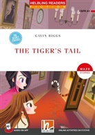 Gavin Biggs - Helbling Readers Red Series, Level 1 / The Tiger's Tail