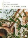 Anna Hofacker, Tabea Tacke - Das Bibellesebuch zu Galater und Philipper