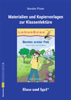 Mareike Pfister - Begleitmaterial: Bentes erster Fall
