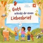 Emily Boughton, Claire Freedman, Emily Boughton, Kathrin Arlt - Gott schickt dir einen Liebesbrief